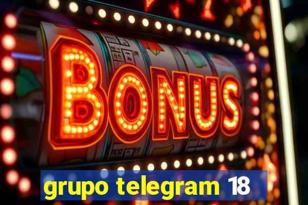 grupo telegram 18